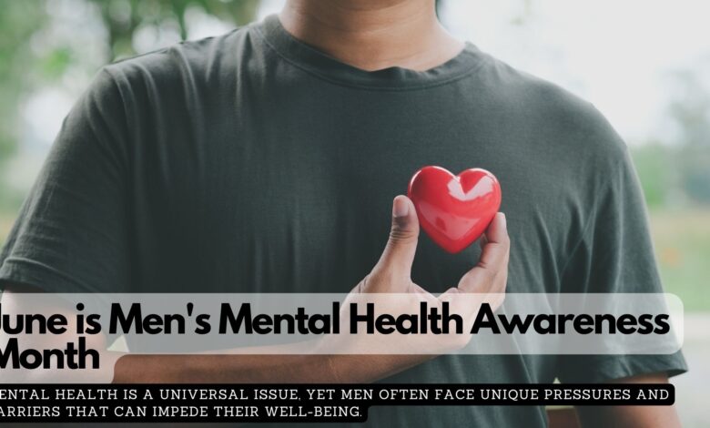June is Men’s Mental Health Awareness Month